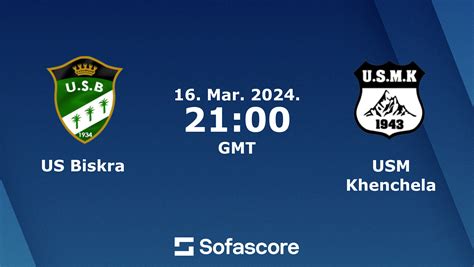 US Biskra vs USM Khenchela live score, H2H and lineups .